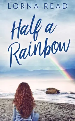 Polovina duhy - Half A Rainbow