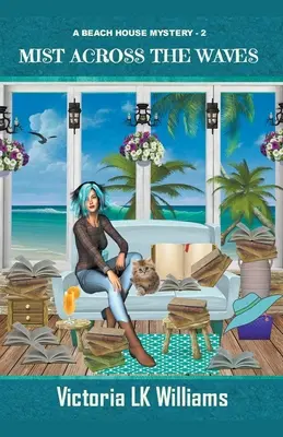 Mlha napříč vlnami - Mist Across the Waves