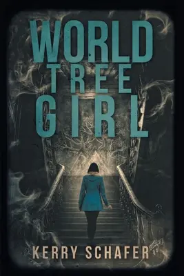 Dívka ze světového stromu: Záhada panství Shadow Valley - World Tree Girl: A Shadow Valley Manor Mystery