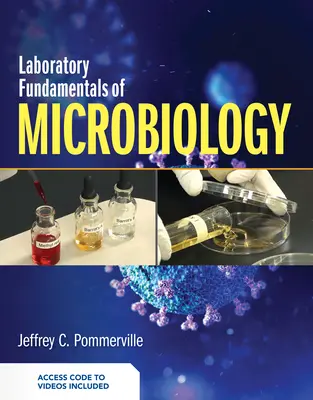 Laboratorní základy mikrobiologie - Laboratory Fundamentals of Microbiology