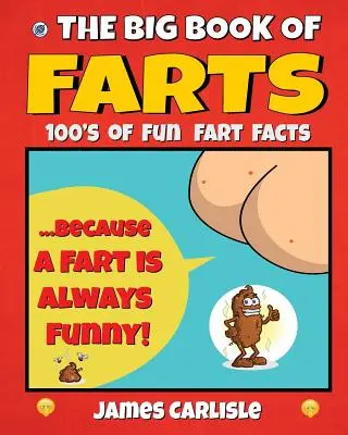 Velká kniha prdů: Protože prd je vždycky vtipný - The Big Book of Farts: Because a fart is always funny