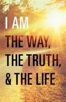Já jsem cesta, pravda a život (balení po 25 kusech) - I Am the Way, the Truth, and the Life (Pack of 25)