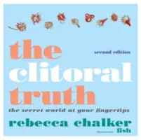 Pravda o klitorisu, 2. vydání - The Clitoral Truth, 2nd Edition