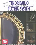 Mel Bay's Tenor Banjo Melody Chord Playing System (Systém hry melodických akordů pro tenorové banjo) - Mel Bay's Tenor Banjo Melody Chord Playing System