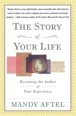 Příběh vašeho života: Stát se autorem svých zkušeností - The Story of Your Life: Becoming the Author of Your Experience