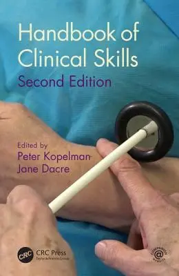 Příručka klinických dovedností: Druhé vydání - Handbook of Clinical Skills: Second Edition