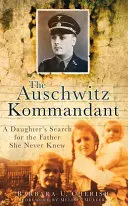 Osvětimský komandant - The Auschwitz Kommandant