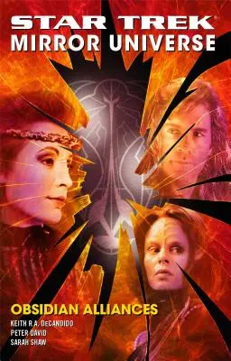 Star Trek: Zrcadlový vesmír: Obsidiánová spojenectví - Star Trek: Mirror Universe: Obsidian Alliances