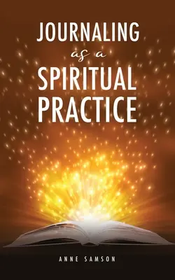 Deník jako duchovní praxe - Journaling as a Spiritual Practice