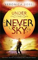 Under The Never Sky - Číslo 1 v sérii - Under The Never Sky - Number 1 in series