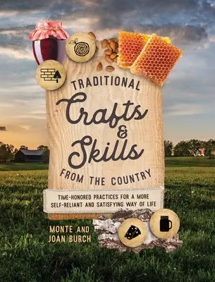 Tradiční řemesla a dovednosti z venkova - Traditional Crafts and Skills from the Country