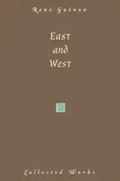 Východ a Západ - East and West
