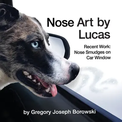 Nose Art by Lucas: Nejnovější práce: Šmouhy od nosu na okně auta - Nose Art by Lucas: Recent Works: Nose Smudges on Car Window
