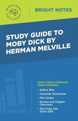 Studijní příručka k Moby Dickovi od Hermana Melvilla - Study Guide to Moby Dick by Herman Melville