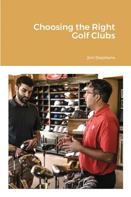 Výběr správných golfových holí - Choosing the Right Golf Clubs