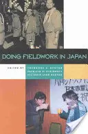 Práce v terénu v Japonsku - Doing Fieldwork in Japan