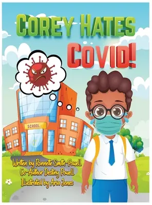 Corey nesnáší Covid! - Corey Hates Covid!