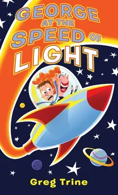 George rychlostí světla - George at the Speed of Light