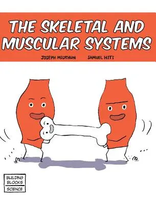 Kosterní a svalová soustava - Skeletal and Muscular Systems