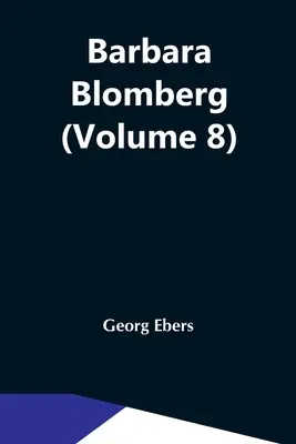 Barbara Blomberg (8. díl) - Barbara Blomberg (Volume 8)