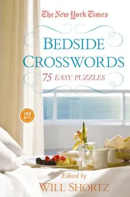 The New York Times Křížovky u postele: Times Times: 75 snadných hádanek - The New York Times Bedside Crosswords: 75 Easy Puzzles