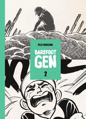 Barefoot Gen, svazek 2 - Barefoot Gen, Volume 2
