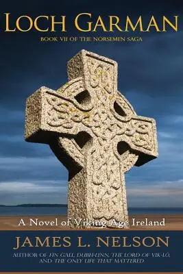 Loch Garman: román z Irska doby vikinské - Loch Garman: A Novel of Viking Age Ireland