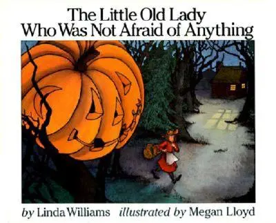 Malá stará dáma, která se ničeho nebála - The Little Old Lady Who Was Not Afraid of Anything