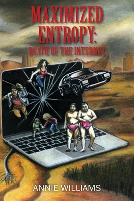 Maximalizovaná entropie: Smrt internetu - Maximized Entropy: Death of the Internet