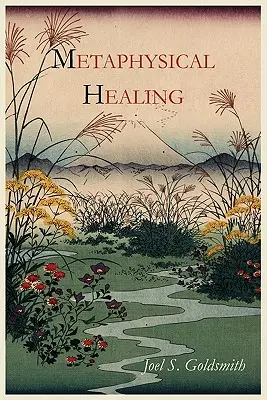 Metafyzické léčení - Metaphysical Healing
