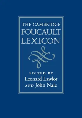 Foucaultův lexikon z Cambridge - The Cambridge Foucault Lexicon