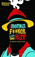 Matka s kloboukem - The Motherf**ker with the Hat