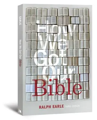 Jak jsme získali naši Bibli - How We Got Our Bible