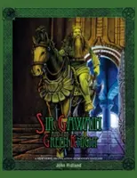 Sir Gawain a Zelený rytíř (nový veršovaný překlad do moderní angličtiny) - Sir Gawain and the Green Knight (a New Verse Translation in Modern English)