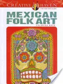 Omalovánky mexického lidového umění Creative Haven - Creative Haven Mexican Folk Art Coloring Book