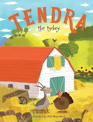 Krocan Tendra - Tendra the turkey