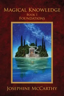 Magické znalosti I: Základy: Osamělý praktik - Magical Knowledge I: Foundations: the Lone Practitioner