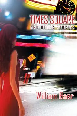 Times Square a jiné příběhy - Times Square and Other Stories