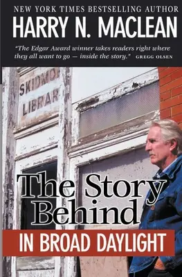 Příběh za bílého dne - The Story Behind In Broad Daylight