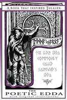 Poetická Edda - kniha, která inspirovala Tolkiena: S původními ilustracemi - The Poetic Edda - A Book That Inspired Tolkien: With Original Illustrations