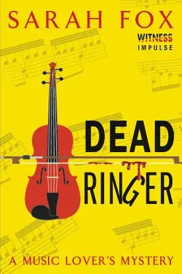 Mrtvý zvonek: Záhada pro milovníky hudby - Dead Ringer: A Music Lover's Mystery
