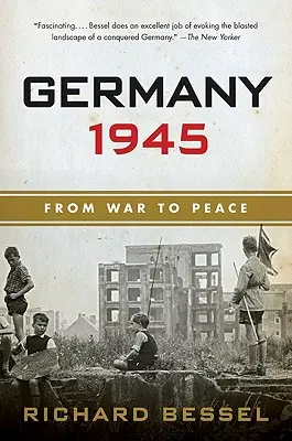 Německo 1945: Od války k míru - Germany 1945: From War to Peace