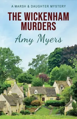 Vraždy ve Wickenhamu - The Wickenham Murders