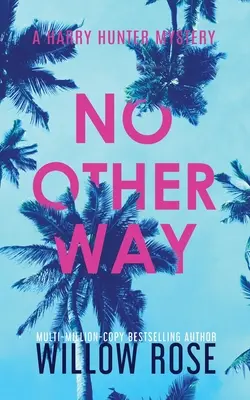 Není jiné cesty - No Other Way