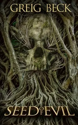 Sémě zla - Seed of Evil