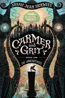 Carmer a Grit, kniha první: Lovci křídel, 1 - Carmer and Grit, Book One: The Wingsnatchers, 1