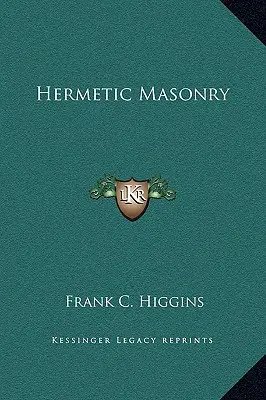 Hermetické zednářství - Hermetic Masonry
