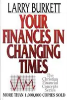 Vaše finance v měnící se době - Your Finances in Changing Times