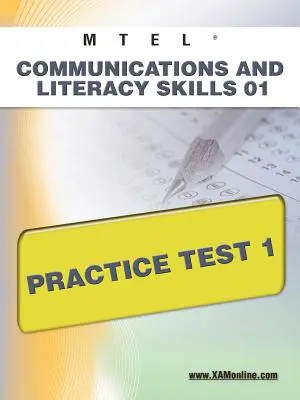 MTEL Communication and Literacy Skills 01 Praktický test 1 - MTEL Communication and Literacy Skills 01 Practice Test 1