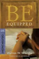 Buď vybaven (Deuteronomium): Získání nástrojů pro duchovní úspěch - Be Equipped (Deuteronomy): Acquiring the Tools for Spiritual Success